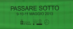 Festival underground 'Passare Sotto' a Verona